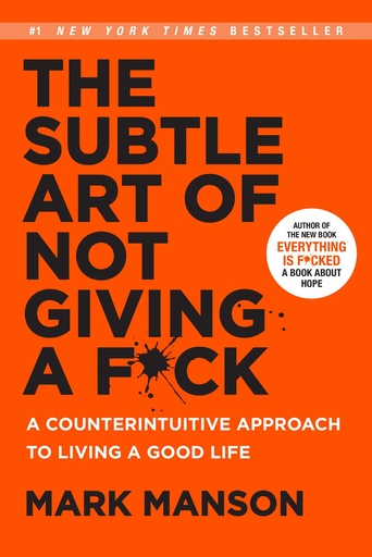 [1313134] The Subtle Art of Not Giving a F*ck - Mark Manson