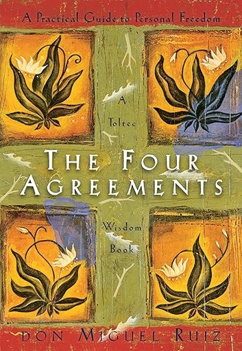 [BK1001] The Four Agreements - Don Miguel Ruiz